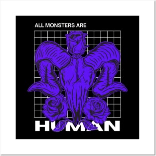 All Monsters Are Human Posters and Art